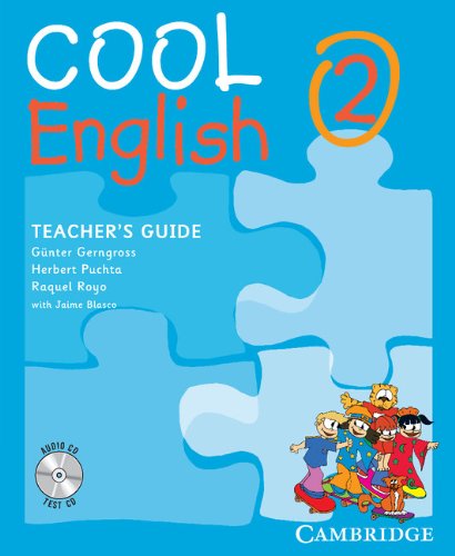Cool English Level 2 Teacher's Guide with Audio CD and Tests CD by Herbert Puchta