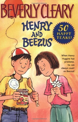 Henry and Beezus (Henry Huggins) by Beverly Cleary