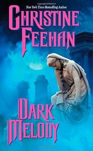 Dark Melody (The Carpathians (Dark) Series, Book 10)