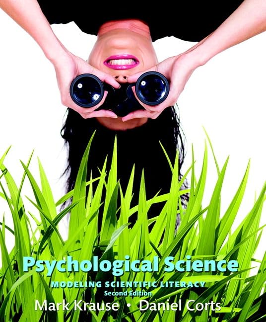 Psychological Science: Modeling Scientific Literacy by Mark Krause