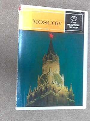 Moscow (This beautiful world 3)