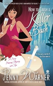How to Crash a Killer Bash: A Party-Planning Mystery
