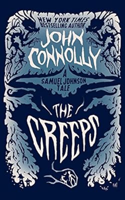 The Creeps: A Samuel Johnson Tale