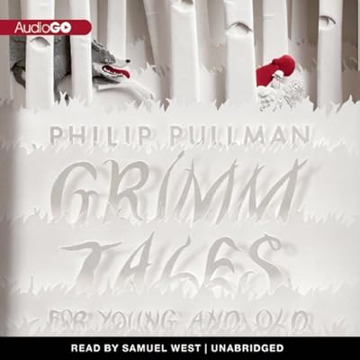 Grimm Tales: For Young and Old