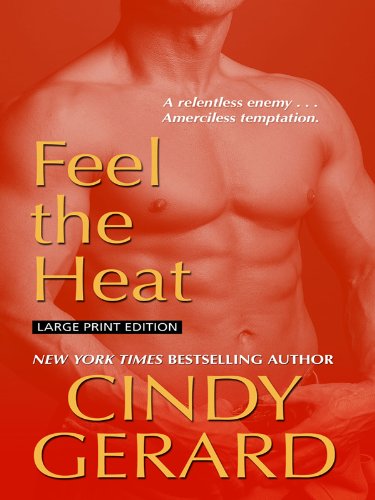 Feel the Heat by Cindy Gerard