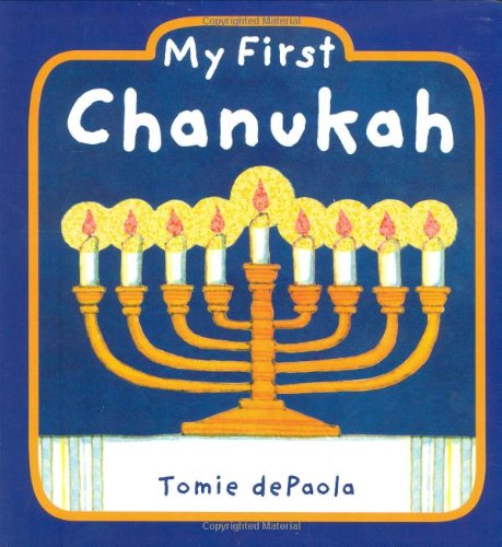 My First Chanukah by Tomie dePaola