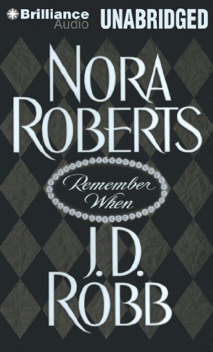 Remember When by Nora Roberts