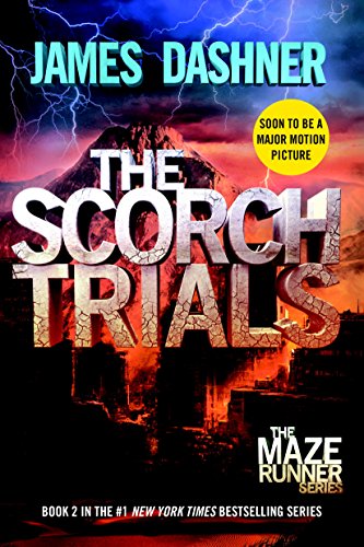 The Scorch Trials by James Dashner
