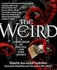 The Weird: A Compendium of Strange and Dark Stories