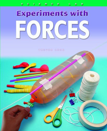 Experiments with Forces by Trevor Cook