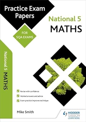 National 5 Maths: Practice Papers for Sqa Exams (Scottish Practice Exam Papers)