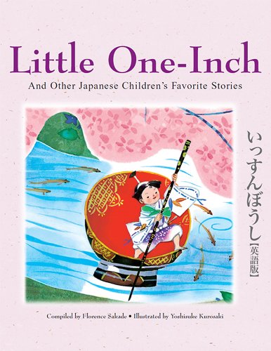 Little One-Inch and Other Japanese Children's Favorite Stories by Florence Sakade 
			
			
		
		
		
       	 
       		
       			,
