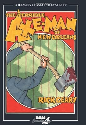 The Terrible Axe-Man of New Orleans