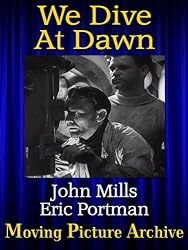 We Dive At Dawn - 1943