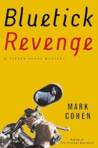 Bluetick Revenge (Pepper Keane Mystery)