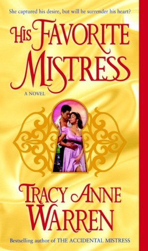 The Favorite Mistress by Tracy Anne Warren