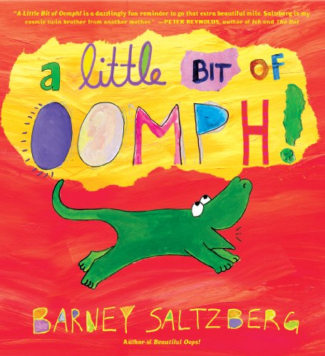 A Little Bit of Oomph! by Barney Saltzberg