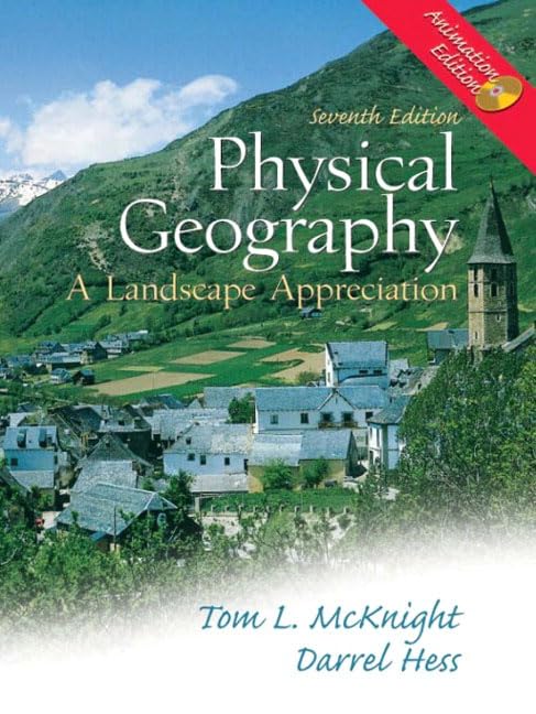 Physical Geography: A Landscape Appreciation, Animation Seventh Edition by Prentice Hall