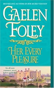 Her Every Pleasure: A Novel (Spice Trilogy)