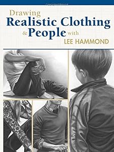 Drawing Realistic Clothing and People with Lee Hammond