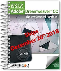 Adobe Dreamweaver CC 2019: The Professional Portfolio
