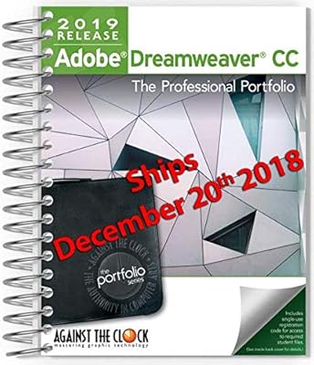 Adobe Dreamweaver CC 2019: The Professional Portfolio