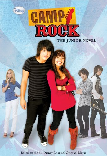 Camp Rock The Junior Novel (Junior Novelization) by Wendy Loggia