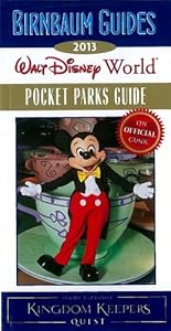 Birnbaum's Walt Disney World Pocket Parks Guide 2013 (Birnbaum's Guides Walt Disney World Pocket Parks)