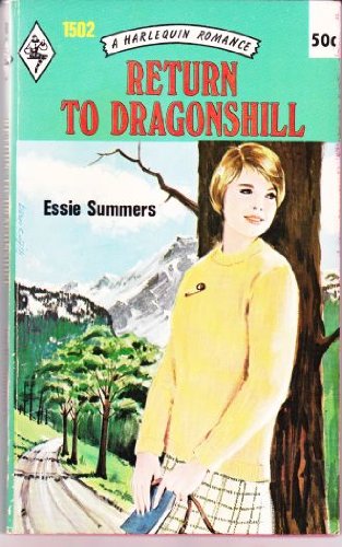 Return to Dragonshill ( Hr 51502 by Essie Summers