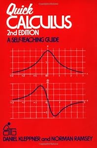 Quick Calculus: A Self-Teaching Guide, 2nd Edition by Daniel Kleppner