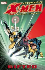 Astonishing X-Men, Vol. 1: Gifted