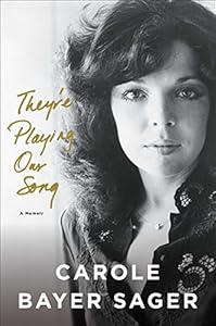 They're Playing Our Song: A Memoir