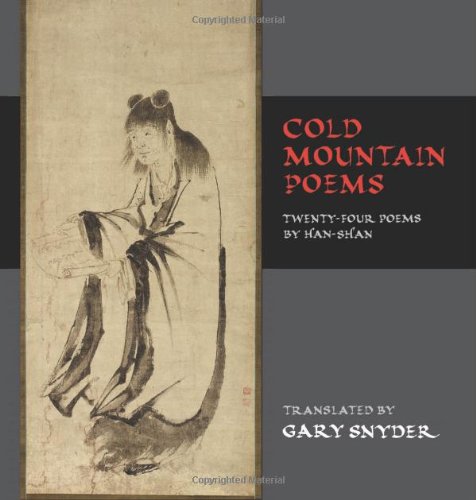Cold Mountain Poems by Gary Snyder