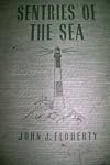 Sentries of the sea,