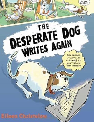 The Desperate Dog Writes Again