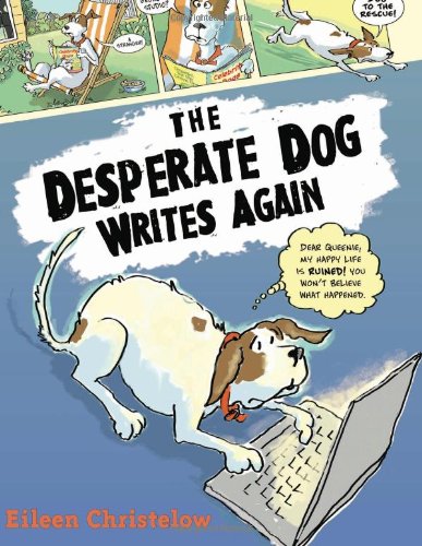 The Desperate Dog Writes Again by Eileen Christelow