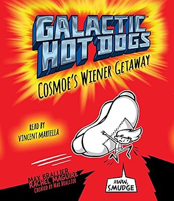 Galactic Hot Dogs 1: Cosmoe's Wiener Getaway