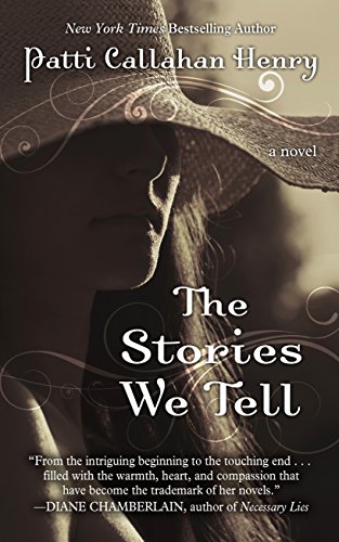 The Stories We Tell by Patti Henry