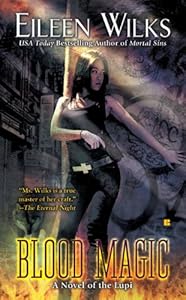 Blood Magic by Eileen Wilks