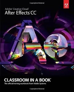 Adobe After Effects CC Classroom in a Book