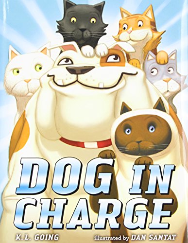 Dog in Charge by K. L. Going