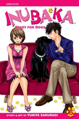 Inubaka: Crazy for Dogs, Vol. 6 by Ian Robertson