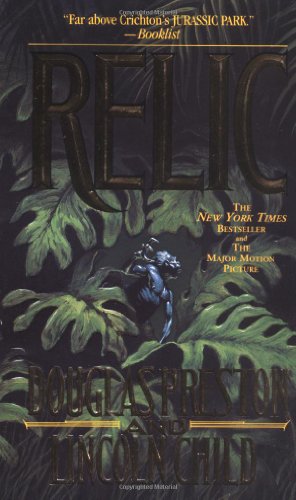 Relic by Douglas Preston