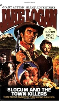 Slocum Giant 2008: Slocum and the Town Killers