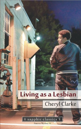 Living as a Lesbian (Sapphic Classic) by Cheryl Clarke