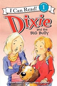 Dixie and the Big Bully