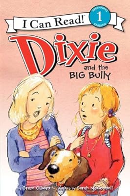 Dixie and the Big Bully