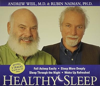 Healthy Sleep: Fall Asleep Easily, Sleep More Deeply, Sleep Through the Night, Wake up Refreshed