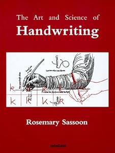 The Art and Science of Handwriting by Rosemary Sassoon