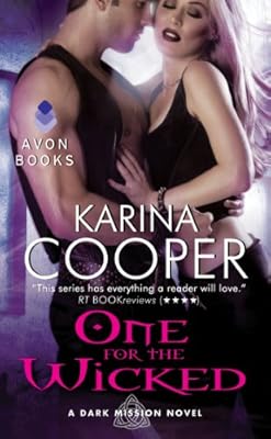 One for the Wicked: A Dark Mission Novel